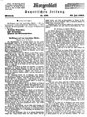 Bayerische Zeitung. Mittag-Ausgabe (Süddeutsche Presse) Mittwoch 22. Juli 1863