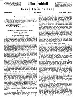 Bayerische Zeitung. Mittag-Ausgabe (Süddeutsche Presse) Donnerstag 23. Juli 1863