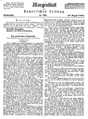 Bayerische Zeitung. Mittag-Ausgabe (Süddeutsche Presse) Donnerstag 13. August 1863