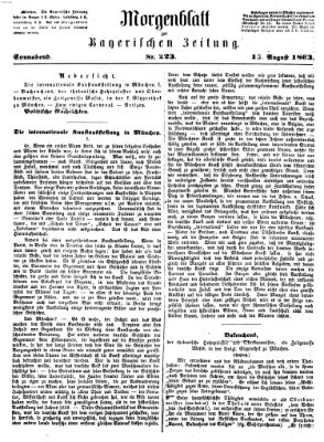 Bayerische Zeitung. Mittag-Ausgabe (Süddeutsche Presse) Samstag 15. August 1863