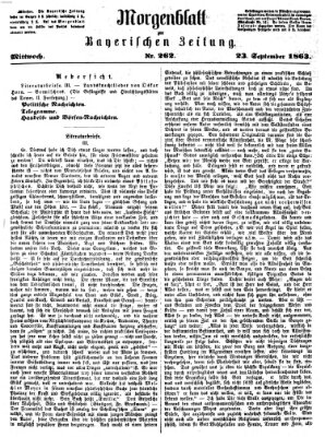 Bayerische Zeitung. Mittag-Ausgabe (Süddeutsche Presse) Mittwoch 23. September 1863