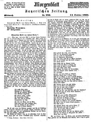 Bayerische Zeitung. Mittag-Ausgabe (Süddeutsche Presse) Mittwoch 14. Oktober 1863