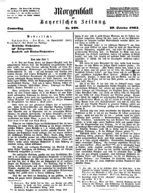 Bayerische Zeitung. Mittag-Ausgabe (Süddeutsche Presse) Donnerstag 29. Oktober 1863