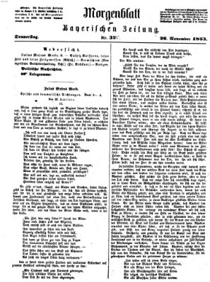 Bayerische Zeitung. Mittag-Ausgabe (Süddeutsche Presse) Donnerstag 26. November 1863