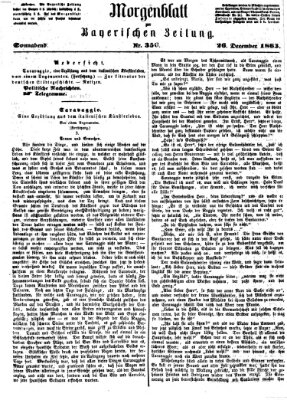 Bayerische Zeitung. Mittag-Ausgabe (Süddeutsche Presse) Samstag 26. Dezember 1863