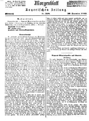 Bayerische Zeitung. Mittag-Ausgabe (Süddeutsche Presse) Mittwoch 30. Dezember 1863