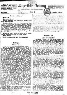 Bayerische Zeitung. Mittag-Ausgabe (Süddeutsche Presse) Freitag 1. Januar 1864