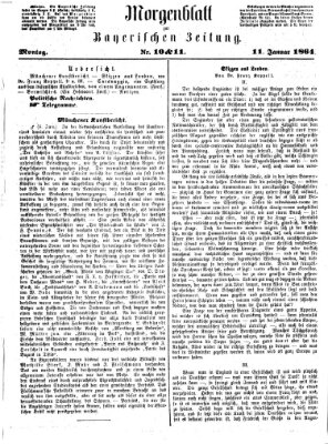 Bayerische Zeitung. Mittag-Ausgabe (Süddeutsche Presse) Montag 11. Januar 1864