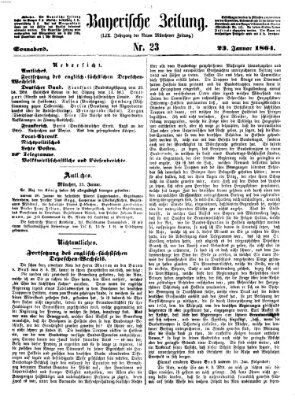 Bayerische Zeitung. Mittag-Ausgabe (Süddeutsche Presse) Samstag 23. Januar 1864