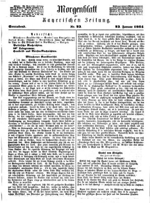 Bayerische Zeitung. Mittag-Ausgabe (Süddeutsche Presse) Samstag 23. Januar 1864