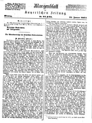 Bayerische Zeitung. Mittag-Ausgabe (Süddeutsche Presse) Montag 25. Januar 1864