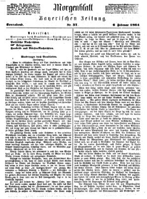 Bayerische Zeitung. Mittag-Ausgabe (Süddeutsche Presse) Samstag 6. Februar 1864