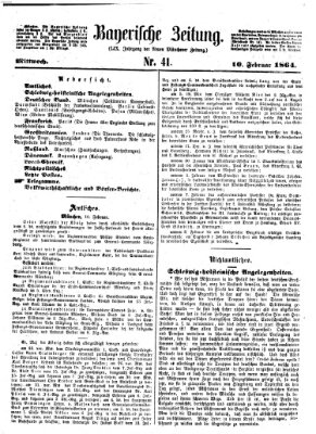 Bayerische Zeitung. Mittag-Ausgabe (Süddeutsche Presse) Mittwoch 10. Februar 1864