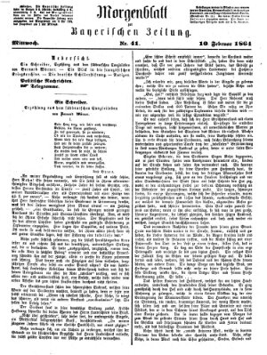 Bayerische Zeitung. Mittag-Ausgabe (Süddeutsche Presse) Mittwoch 10. Februar 1864