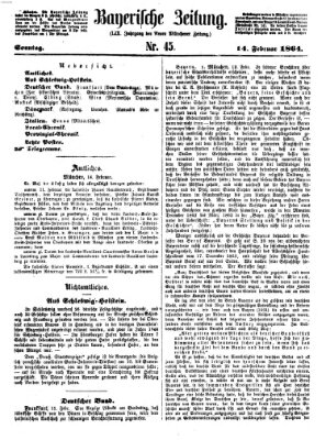 Bayerische Zeitung. Mittag-Ausgabe (Süddeutsche Presse) Sonntag 14. Februar 1864