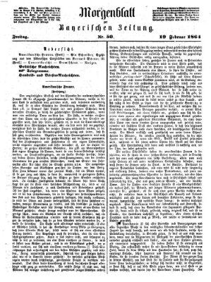 Bayerische Zeitung. Mittag-Ausgabe (Süddeutsche Presse) Freitag 19. Februar 1864