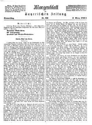 Bayerische Zeitung. Mittag-Ausgabe (Süddeutsche Presse) Donnerstag 3. März 1864