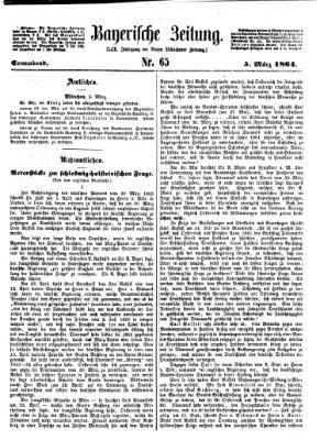 Bayerische Zeitung. Mittag-Ausgabe (Süddeutsche Presse) Samstag 5. März 1864