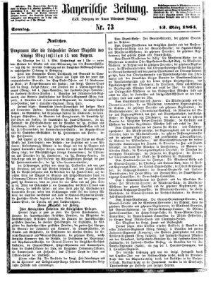 Bayerische Zeitung. Mittag-Ausgabe (Süddeutsche Presse) Sonntag 13. März 1864