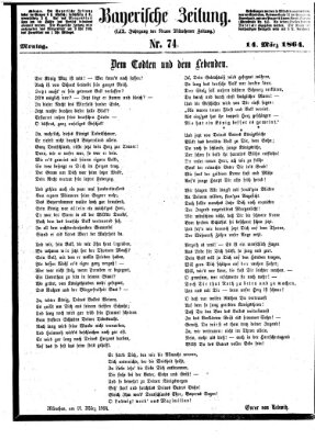 Bayerische Zeitung. Mittag-Ausgabe (Süddeutsche Presse) Montag 14. März 1864