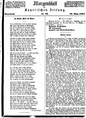 Bayerische Zeitung. Mittag-Ausgabe (Süddeutsche Presse) Samstag 19. März 1864