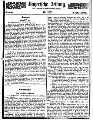 Bayerische Zeitung. Mittag-Ausgabe (Süddeutsche Presse) Montag 2. Mai 1864