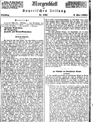 Bayerische Zeitung. Mittag-Ausgabe (Süddeutsche Presse) Dienstag 3. Mai 1864