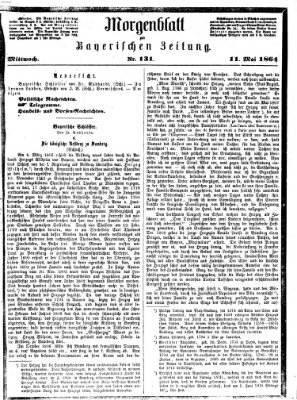 Bayerische Zeitung. Mittag-Ausgabe (Süddeutsche Presse) Mittwoch 11. Mai 1864