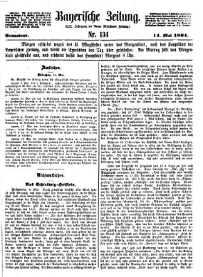 Bayerische Zeitung. Mittag-Ausgabe (Süddeutsche Presse) Samstag 14. Mai 1864