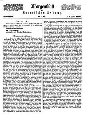 Bayerische Zeitung. Mittag-Ausgabe (Süddeutsche Presse) Samstag 11. Juni 1864