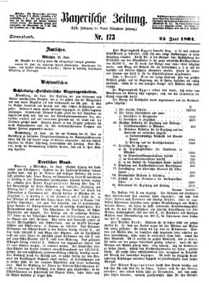 Bayerische Zeitung. Mittag-Ausgabe (Süddeutsche Presse) Samstag 25. Juni 1864