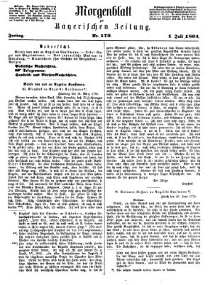 Bayerische Zeitung. Mittag-Ausgabe (Süddeutsche Presse) Freitag 1. Juli 1864