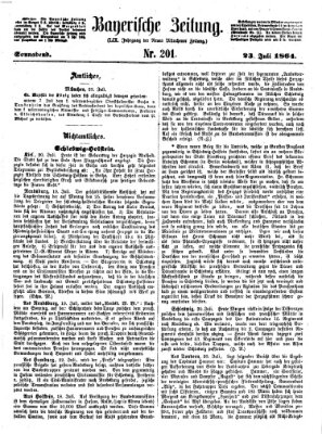 Bayerische Zeitung. Mittag-Ausgabe (Süddeutsche Presse) Samstag 23. Juli 1864