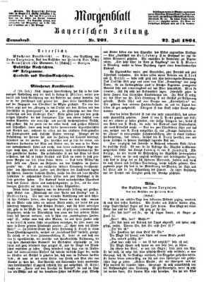 Bayerische Zeitung. Mittag-Ausgabe (Süddeutsche Presse) Samstag 23. Juli 1864