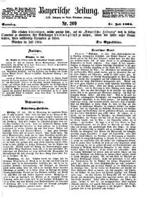 Bayerische Zeitung. Mittag-Ausgabe (Süddeutsche Presse) Sonntag 31. Juli 1864