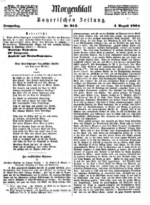 Bayerische Zeitung. Mittag-Ausgabe (Süddeutsche Presse) Donnerstag 4. August 1864