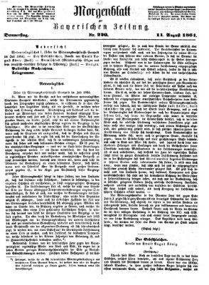 Bayerische Zeitung. Mittag-Ausgabe (Süddeutsche Presse) Donnerstag 11. August 1864