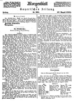 Bayerische Zeitung. Mittag-Ausgabe (Süddeutsche Presse) Freitag 12. August 1864