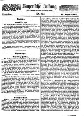 Bayerische Zeitung. Mittag-Ausgabe (Süddeutsche Presse) Donnerstag 25. August 1864