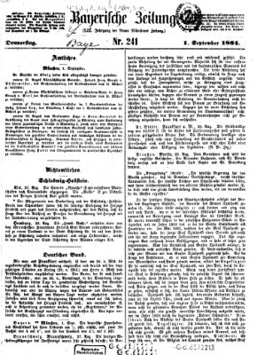 Bayerische Zeitung. Mittag-Ausgabe (Süddeutsche Presse) Donnerstag 1. September 1864