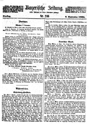 Bayerische Zeitung. Mittag-Ausgabe (Süddeutsche Presse) Dienstag 6. September 1864
