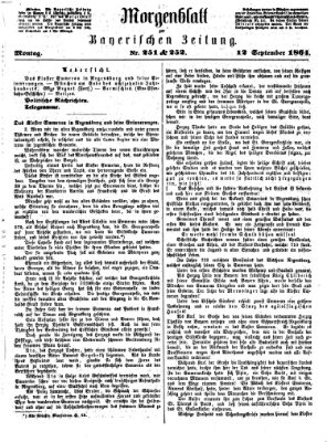 Bayerische Zeitung. Mittag-Ausgabe (Süddeutsche Presse) Montag 12. September 1864