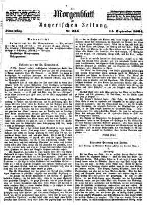 Bayerische Zeitung. Mittag-Ausgabe (Süddeutsche Presse) Donnerstag 15. September 1864