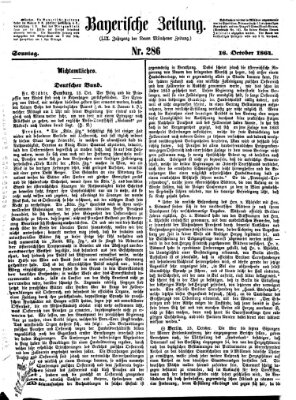 Bayerische Zeitung. Mittag-Ausgabe (Süddeutsche Presse) Sonntag 16. Oktober 1864