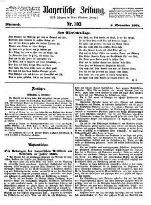 Bayerische Zeitung. Mittag-Ausgabe (Süddeutsche Presse) Mittwoch 2. November 1864