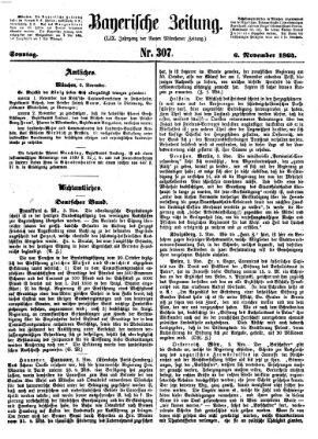 Bayerische Zeitung. Mittag-Ausgabe (Süddeutsche Presse) Sonntag 6. November 1864