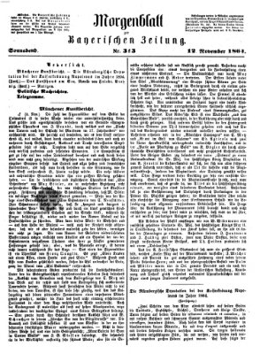 Bayerische Zeitung. Mittag-Ausgabe (Süddeutsche Presse) Samstag 12. November 1864