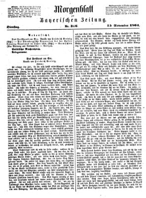 Bayerische Zeitung. Mittag-Ausgabe (Süddeutsche Presse) Dienstag 15. November 1864