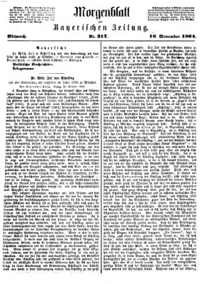 Bayerische Zeitung. Mittag-Ausgabe (Süddeutsche Presse) Mittwoch 16. November 1864