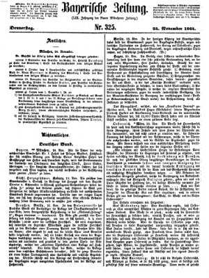 Bayerische Zeitung. Mittag-Ausgabe (Süddeutsche Presse) Donnerstag 24. November 1864